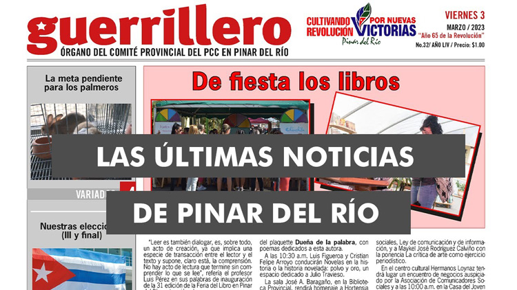 The latest news from Pinar del Río with Guerrilla |  March 3, 2023