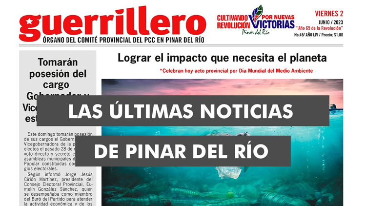 The latest news from Pinar del Río with Guerrilla |  June 2, 2023