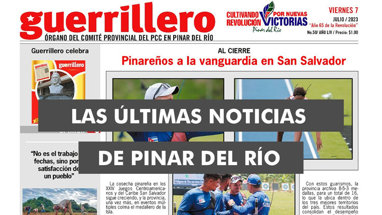 The latest news from Pinar del Río with Guerrilla |  July 7, 2023